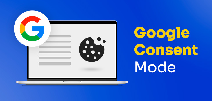 Google Consent Mode V2: Descubre todos los cambios y novedades para 2024